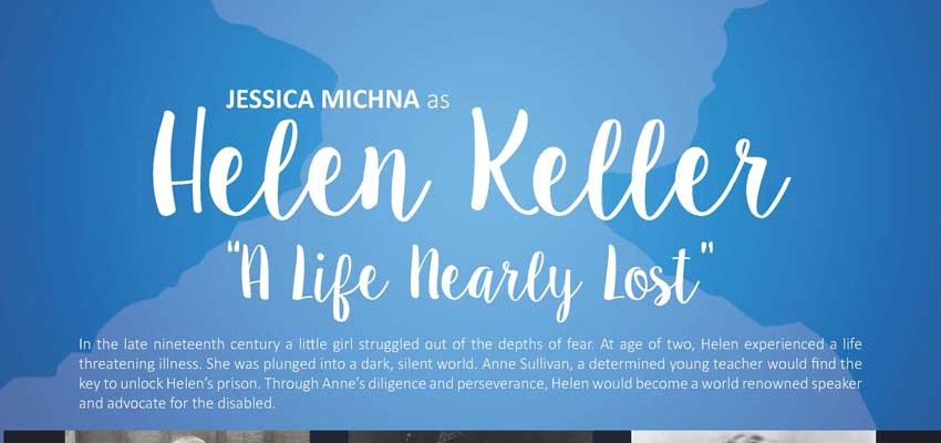 Helen Keller – A Life Nearly Lost Helen Keller – A Life Nearly Lost